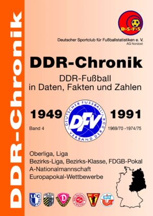 DDR-Chronik Band 4 (1969/70 - 1973/74)