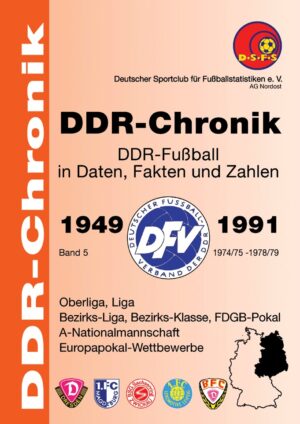 DDR-Chronik Band 5 (1974/75 - 1978/79)