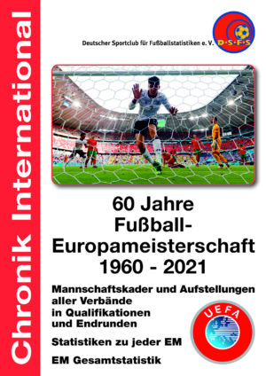 60 Jahre Fußball-Europameisterschaft 1960 - 2021