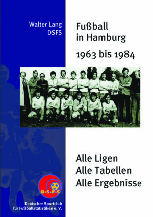 Fußball in Hamburg 1963 - 1984