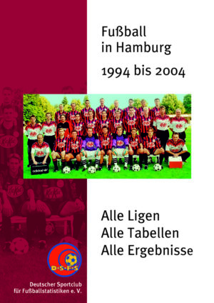 Fußball in Hamburg 1994 - 2004