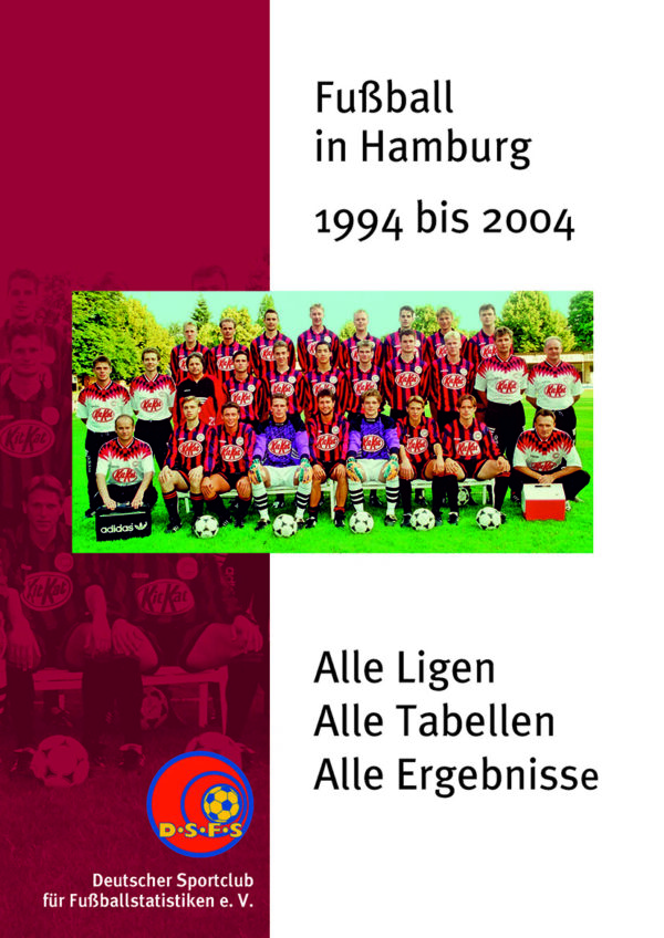 Fußball in Hamburg 1994 - 2004