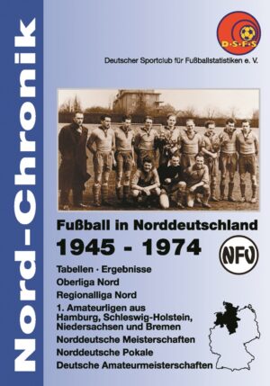 Fußball in Norddeutschland 1945 - 1974