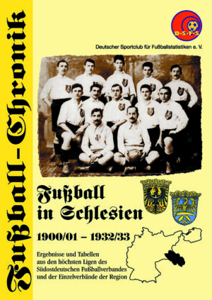 Fußball in Schlesien 1900 - 1933