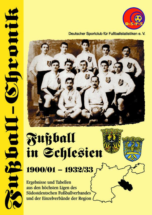 Fußball in Schlesien 1900 - 1933