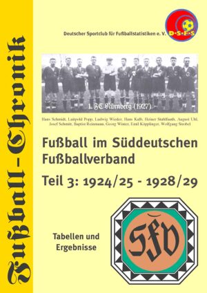 Fußball im Süddeutschen Fußballverband 1924 - 1929