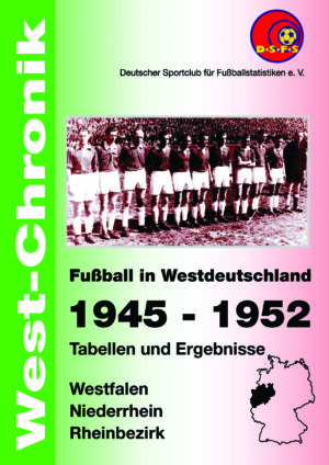 Fußball in Westdeutschland 1945 - 1952