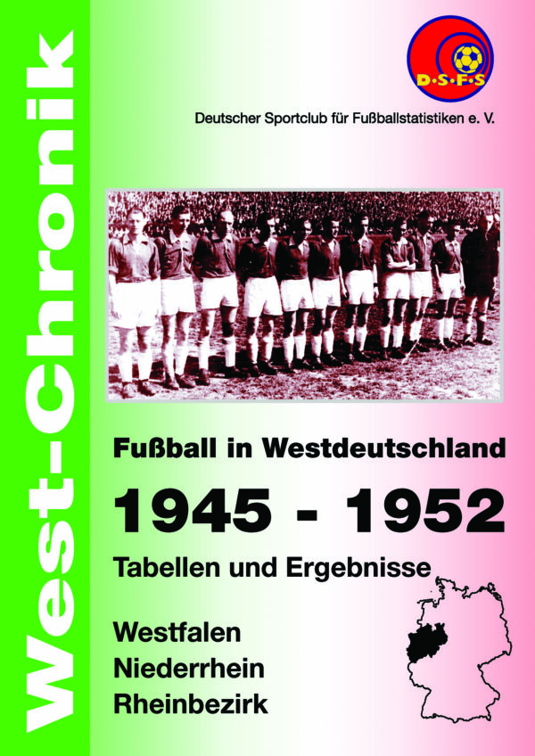Fußball in Westdeutschland 1945 - 1952