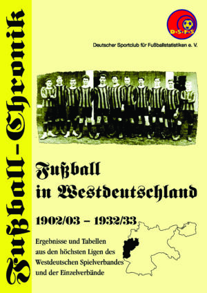 Fußball in Westdeutschland 1902 - 1933