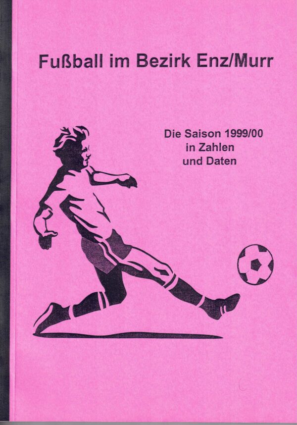 Fußball im Bezirk Enz/Murr 1999/00