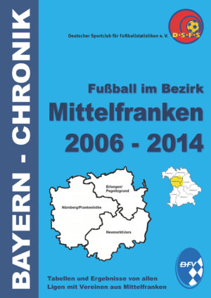 Fußball im Bezirk Mittelfranken 2006 - 2014
