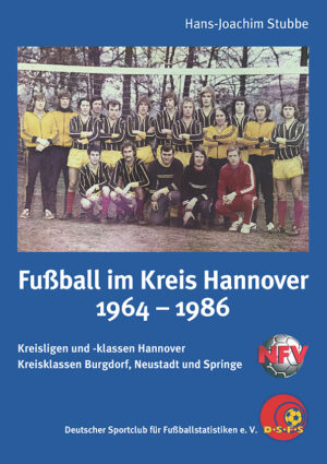 Fußball im Kreis Hannover 1964 - 1986