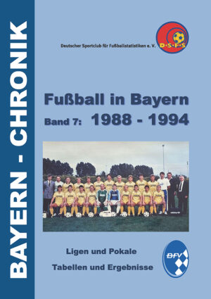 Fußball in Bayern 1988 - 1994